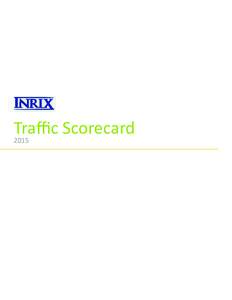 Traffic Scorecard 2015 TABLE OF CONTENTS OVERVIEW/INTRODUCTION