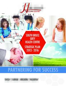 Health care / Medicine / Health / Healthcare quality / Bruce County / Patient safety / Bluewater District School Board