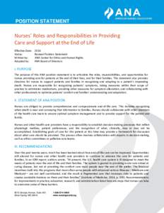 ANA Position Statement: Nurses’ Roles and Responsibilities in Providing Care and Support at the End of Life [pdf]