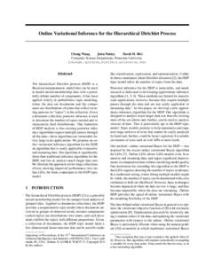 Online Variational Inference for the Hierarchical Dirichlet Process  Chong Wang John Paisley David M. Blei Computer Science Department, Princeton University