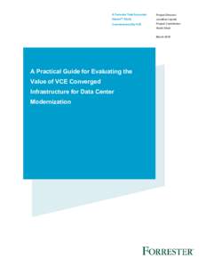 A Practical Guide for Evaluating the Value of VCE Converged Infrastructure