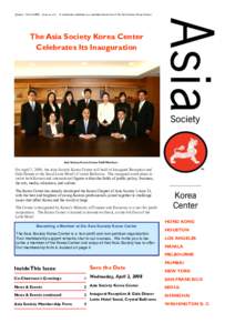 January - March[removed]Issue no[removed]A newsletter published as a membership service of the Asia Society Korea Center. The Asia Society Korea Center Celebrates Its Inauguration