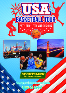 USA  BASKETBALL TOUR 26th Feb – 9th March[removed]www.sportslinkinternational.com