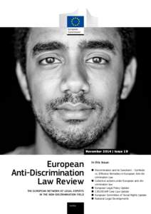 November 2014 | Issue 19  European Anti-Discrimination Law Review the European Network of Legal Experts