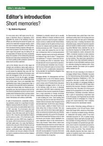 Editor’s introduction  Editor’s introduction Short memories?  By Andrew Heywood It is now seven and a half years since the collapse of Northern Rock in September 2007
