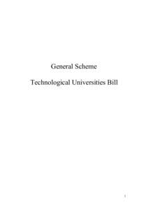 General Scheme Technological Universities Bill 1  Contents