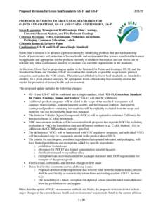 Proposed Revisions for Green Seal Standards GS-11 and GSPROPOSED REVISIONS TO GREEN SEAL STANDARDS FOR PAINTS AND COATINGS, GS-11, AND STAINS AND FINISHES, GS-47