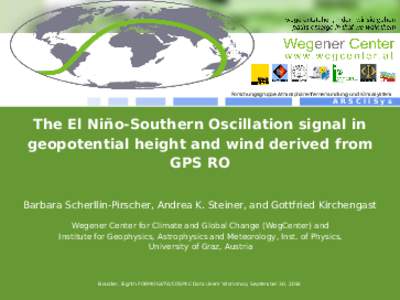 Forschungsgruppe Atmosphärenfernerkundung und Klimasystem  ARSCliSys The El Niño-Southern Oscillation signal in geopotential height and wind derived from