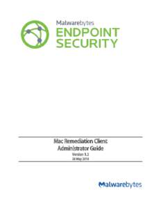 Mac Remediation Client Administrator Guide VersionMay 2016  Notices