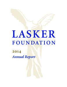 LASK ER  F o u n dat i o n 2014 Annual Report
