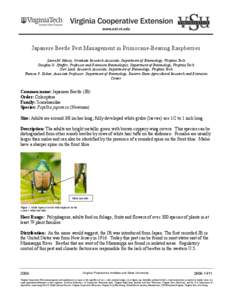 Japanese Beetle Pest Management in Primocane-Bearing Raspberries Laura M. Maxey, Graduate Research Associate, Department of Entomology, Virginia Tech Douglas G. Pfeiffer, Professor and Extension Entomologist, Department 