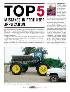 Top 5 Mistakes in Fertilizer Application E  xperienced eco-farmers have a far more advanced and complex understanding of
