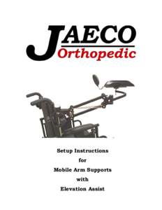 Setup Instructions for Mobile Arm Supports with Elevation Assist