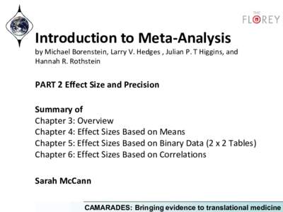 Introduction to Meta-Analysis by Michael Borenstein, Larry V. Hedges , Julian P. T Higgins, and Hannah R. Rothstein PART 2 Effect Size and Precision