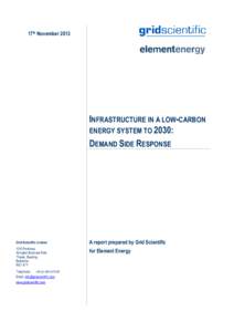 17th NovemberINFRASTRUCTURE IN A LOW-CARBON ENERGY SYSTEM TO 2030: DEMAND SIDE RESPONSE