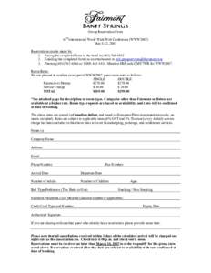 Group Reservation Form 16th International World Wide Web Conference (WWW2007) May 8-12, 2007 Reservations can be made by: 1. Faxing the completed form to the hotel at. Emailing the completed form (as an 