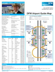 Ambassador Program  www.dfwairport.com DFW Airport Guide Map