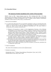 For Immediate Release  IIJ Announces Partial Amendment of its Articles of Incorporation TOKYO-- May 26, Internet Initiative Japan Inc. (