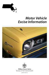 Motor Vehicle Excise Information William Francis Galvin Secretary of the Commonwealth updated
