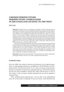 doi:[removed]FEJF2014.59.lind  CHINESE PERSPECTIVISM: PERSPECTIVIST COSMOLOGIES 				 IN ZHUANGZI AND JOURNEY TO THE WEST Erki Lind