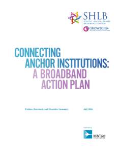 GROW2GIG+  Connecting Anchor Institutions: A broadband action plan