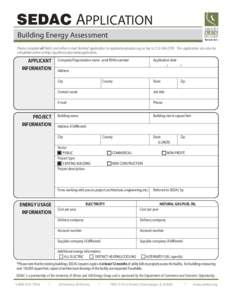 SEDAC APPLICATION Building Energy Assessment Please complete all fields and either e-mail finished application to  or fax toThis application can also be completed online at http://go.i