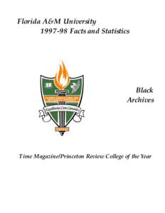 Florida A&M University[removed]Facts and Statistics Black Archives