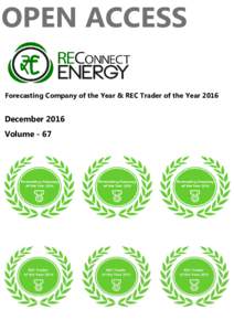 OPEN ACCESS Forecasting Company of the Year & REC Trader of the Year 2016 December 2016 Volume - 67