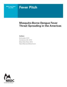 NRDC Issue Paper July 2009 Fever Pitch  Mosquito-Borne Dengue Fever