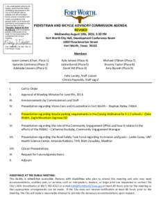 I, the undersigned authority do hereby certify that this Notice of Meeting was posted on the City of Fort Worth official website and official bulletin board, places convenient and
