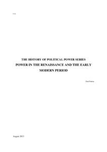 U3A  THE HISTORY OF POLITICAL POWER SERIES POWER IN THE RENAISSANCE AND THE EARLY MODERN PERIOD