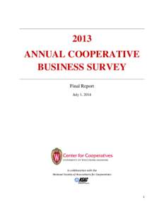 2013 ANNUAL COOPERATIVE BUSINESS SURVEY Final Report July 1, 2014