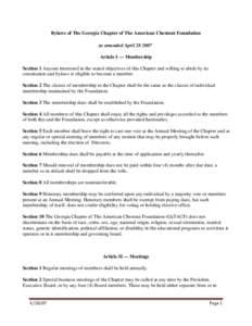 Bylaws of The Georgia Chapter of The American Chestnut Foundation as amended AprilArticle I — Membership Section 1 Anyone interested in the stated objectives of this Chapter and willing to abide by its constit