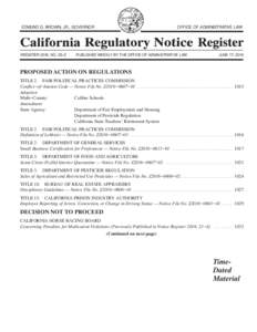 United States administrative law / California Code of Regulations / Rulemaking / California Regulatory Notice Register / Federal Register / Code of Federal Regulations / Notice of proposed rulemaking / Administrative Procedure Act / Regulatory Flexibility Act / California Department of General Services