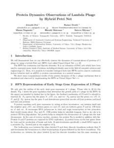 Protein Dynamics Observations of Lambda Phage by Hybrid Petri Net Atsushi Doi 1