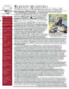 Baranov Quarterly  The Newsletter of the Kodiak Historical Society  Spring 2015 From Kupreanof to Karluk--- Announcing West Side Stories In This Issue: