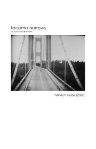 tacoma narrows for solo viola and tape heinrich taube (2007)  Program Notes: