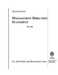 Skeena District  MANAGEMENT DIRECTION
