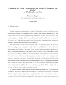 Comment on ‘Fiscal Consequences for Mexico of Adopting the Dollar’ by Christopher A. Sims Thomas J. Sargent Hoover Institution and Stanford University 13 June 2000