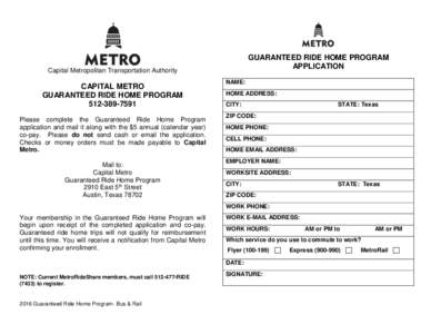 GUARANTEED RIDE HOME PROGRAM APPLICATION Capital Metropolitan Transportation Authority  CAPITAL METRO