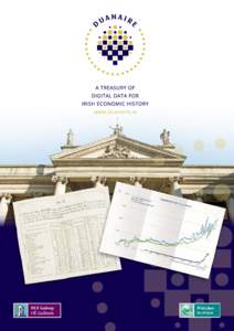 18th Century Irish Fiscal Data Duanaire’s first release is a fine-grained dataset of the public finances of Ireland in the 18th century. The core sources are the detailed accounts of revenues and expenditures printed