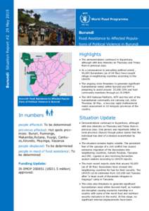 Burundi Situation Report #2 29 MayBurundi Food Assistance to Affected Populations of Political Violence in Burundi  Highlights