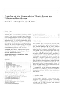 Overview of the Geometries of Shape Spaces and Diffeomorphism Groups Martin Bauer · Martins Bruveris · Peter W. Michor October 31, 2013