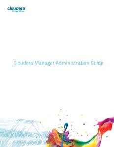 Cloudera Manager Administration Guide