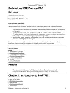 Professional FTP Daemon FAQ  Professional FTP Daemon FAQ Mark Lowes <> Copyright © 1999−2004 Mark Lowes