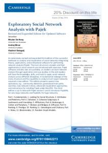 20% Discount on this title Expires 20 May 2019 Exploratory Social Network Analysis with Pajek Revised and Expanded Edition for Updated Software