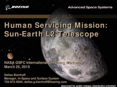 Human Servicing Mission: Sun-Earth L2 Telescope