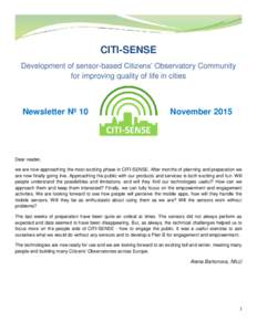 CITI-SENSE Development of sensor-based Citizens’ Observatory Community for improving quality of life in cities Newsletter Nº 10