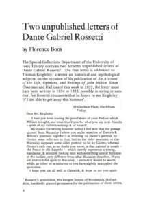 Two unpublished letters of Dante Gabriel Rossetti by Florence Boos The Special Collections Department of the University of lowa Library contains two hitherto unpublished letters of Dante Gabriel RossettP . The first lett