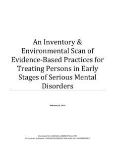 An Inventory & Environmental Scan of Evidence-Based Practices for Treating Persons in Early Stages of Serious Mental Disorders